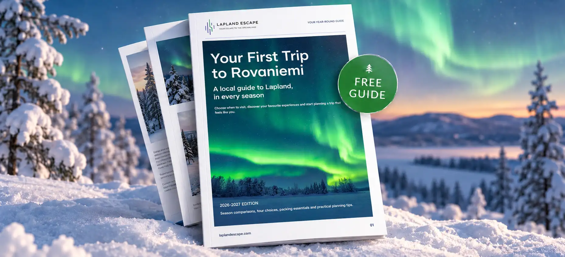 Lapland Escape’s “Your First Trip to Rovaniemi” guide against a snowy landscape with Northern Lights.